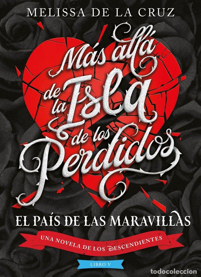 Livres: LOS DESCENDIENTES MAS ALLA DE LA ISLA DE LOS PERDIDOS - DISNEY