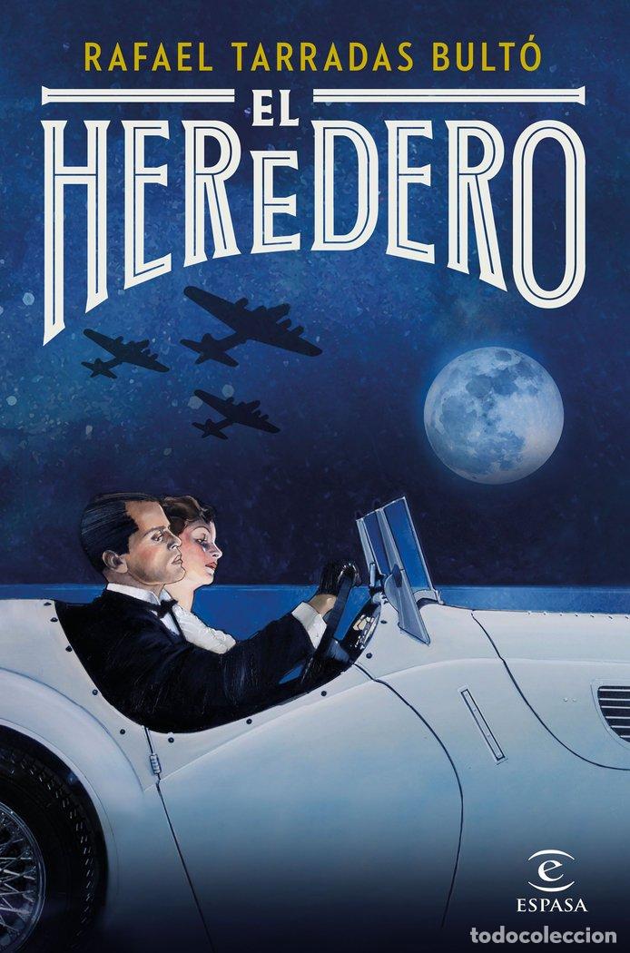 Libri: EL HEREDERO - RAFAEL TARRADAS BULTO