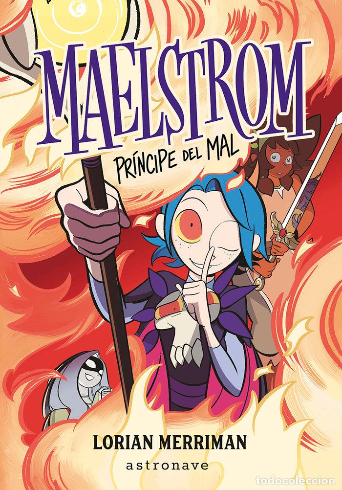 Libri: MAELSTROM PRINCIPE DEL MAL - LORIAN MERRIMAN