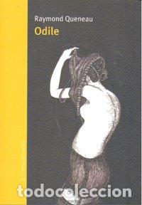 Livres: ODILE - QUENEAU, RAYMOND