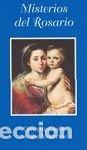 Livres: CONTEMPLACION DE LOS MISTERIOS DEL SANTO ROSARIO,LA - AZAROLA BAY, CARLOS