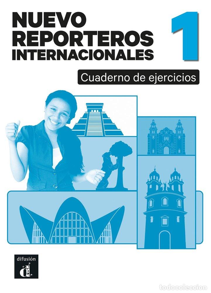 Livres: NUEVO REPORTEROS INTERNACIONALES 1 CUADERNO DE EJERCICIOS - DOMINGUEZ, CAROLINA
