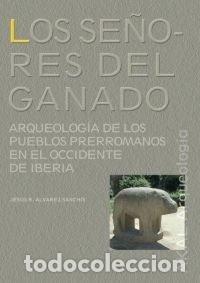 Libros: SE&Ntilde;ORES DEL GANADO - ALVAREZ SANCHIS, JESUS R.