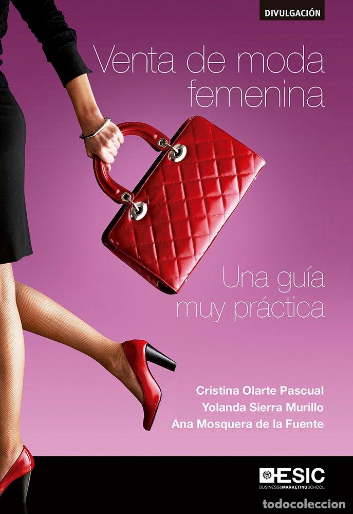 Libros: VENTA DE MODA FEMENINA - OLARTE PASCUAL, CRISTINA