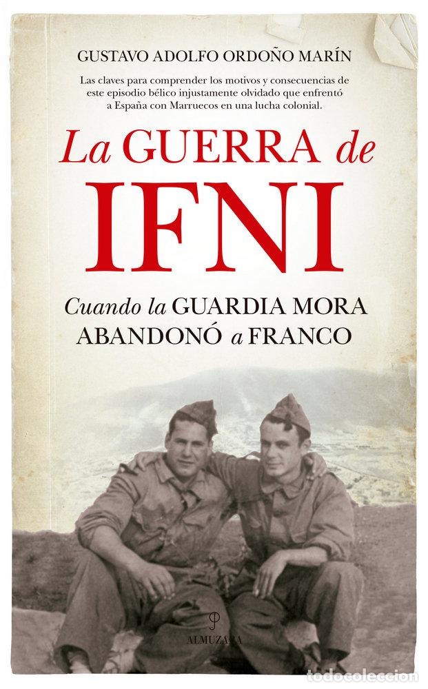 Libros: GUERRA DE IFNI,LA - ORDO&Ntilde;O MARIN, GUSTAVO ADOLFO
