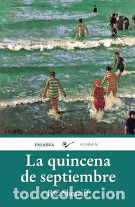 Livros: QUINCENA DE SEPTIEMBRE,LA - SHERRIFF, R.C.