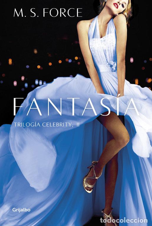 Livros: FANTASIA CELEBRITY 2 - FORCE, M S