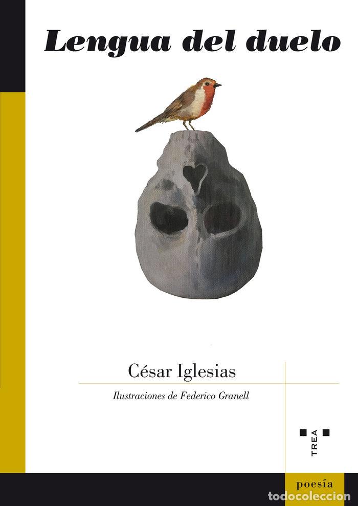 Livros: LENGUA DEL DUELO - IGLESIAS GARCIA, CESAR