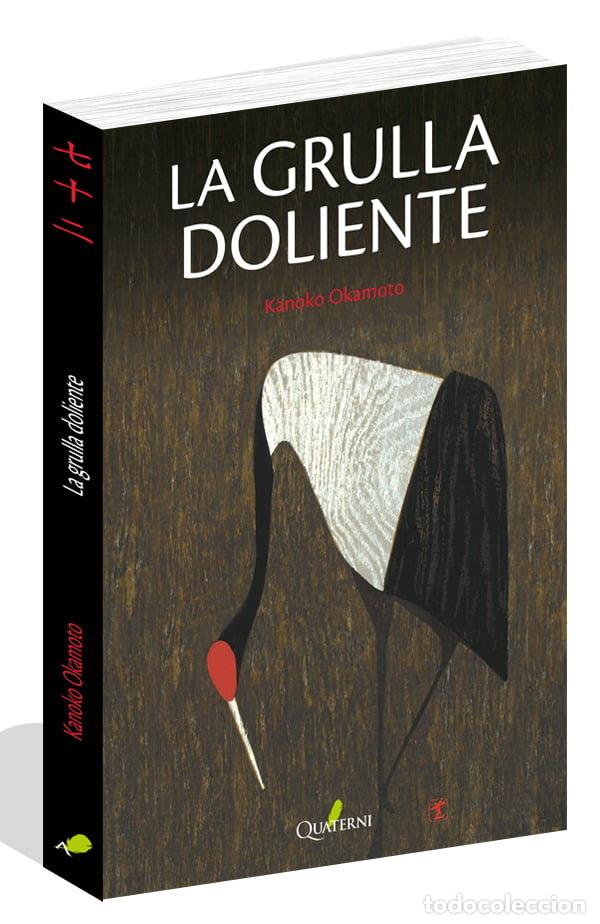 books: GRULLA DOLIENTE,LA - OKAMOTO, KANOKO