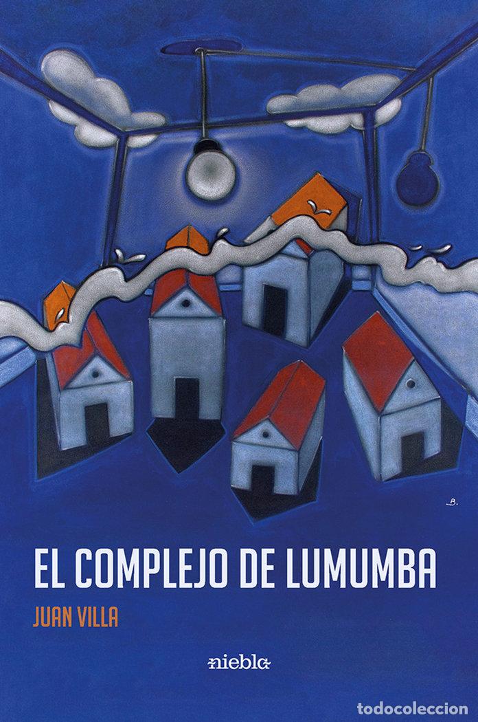 books: EL COMPLEJO DE LUMUMBA - VILLA, JUAN