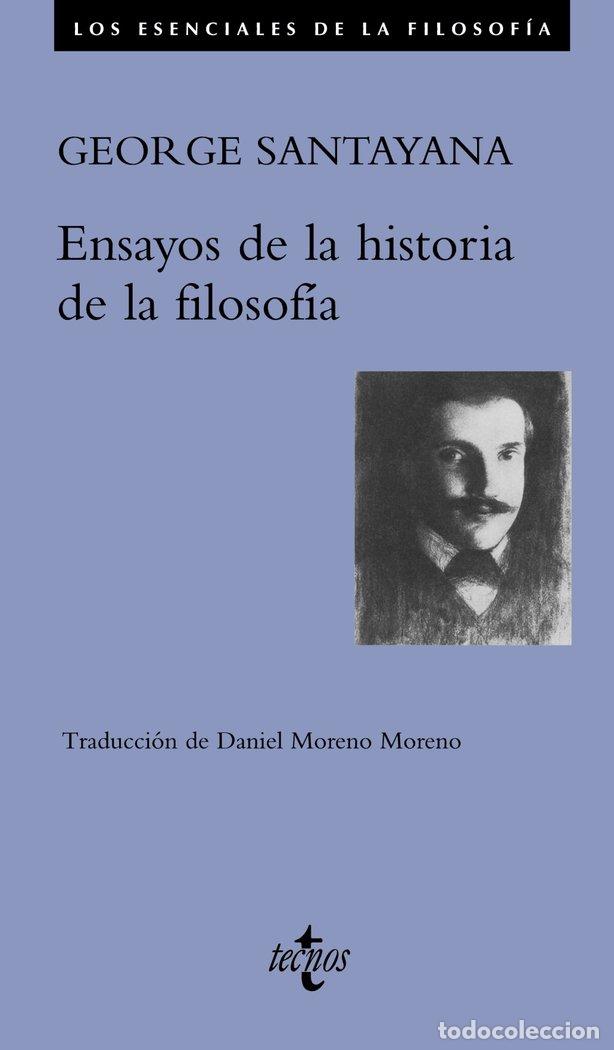 Libros: ENSAYOS DE LA HISTORIA DE LA FILOSOFIA - SANTAYANA, GEORGE