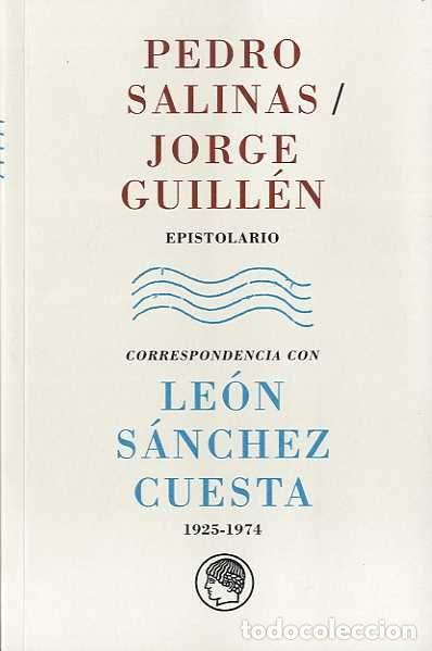 B&uuml;cher: EPISTOLARIO CON LEON SANCHEZ CUESTA - SALINAS, PEDRO