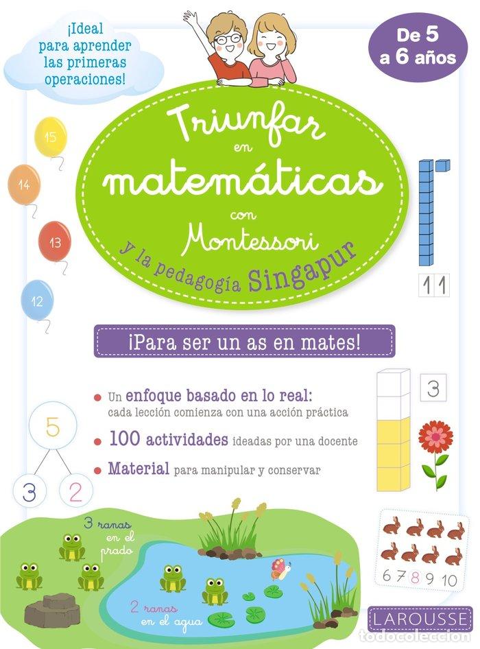 B&uuml;cher: TRIUNFAR MATEMATICAS MONTESORI PEDAGOCIA SINGAPUR - LAROUSSE EDITORIAL