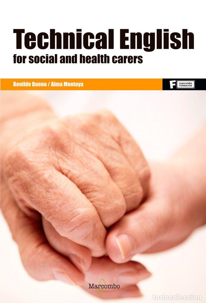 B&uuml;cher: TECHNICAL ENGLISH FOR SOCIAL AND HEALTH CARERS - BUENO, BENILDE
