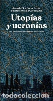 B&uuml;cher: UTOPIAS Y UCRONIAS - BARES PARTAL, JUAN DE DIOS