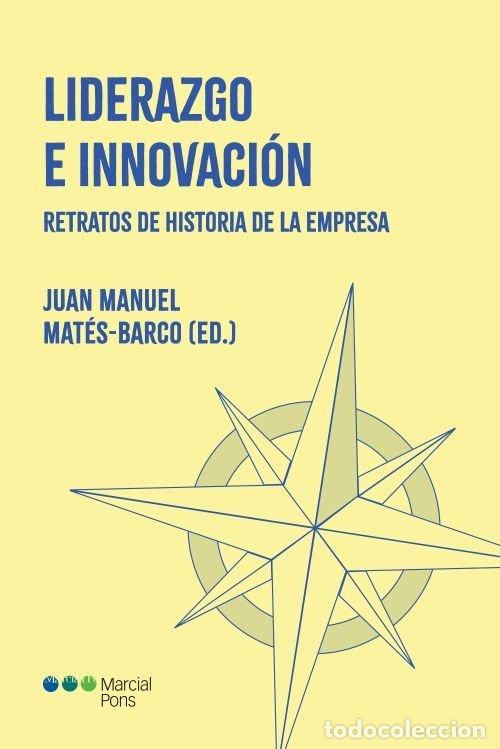 books: LIDERAZGO E INNOVACION - MATES BARCO, JUAN MANUEL