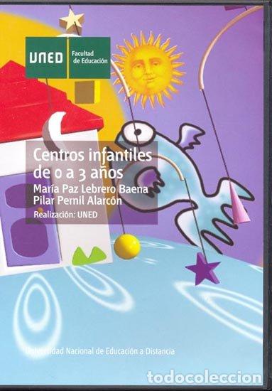 books: CENTROS INFANTILES DE 0 A 3 A&Ntilde;OS - LEBRERO BAENA, MARIA PAZ