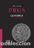 Libros: MU&Ntilde;ECA,LA - BOLESLAV PRUS