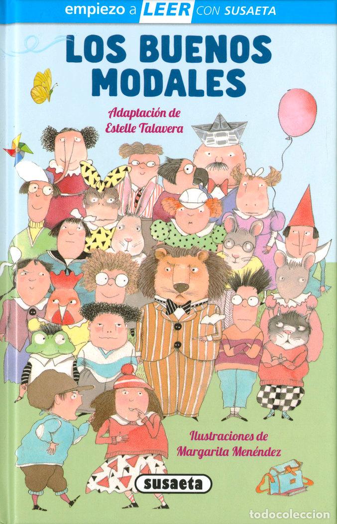 Libros: LOS BUENOS MODALES - SERNA, ANA (ADAPTACION DE ESTELLE TALAVE