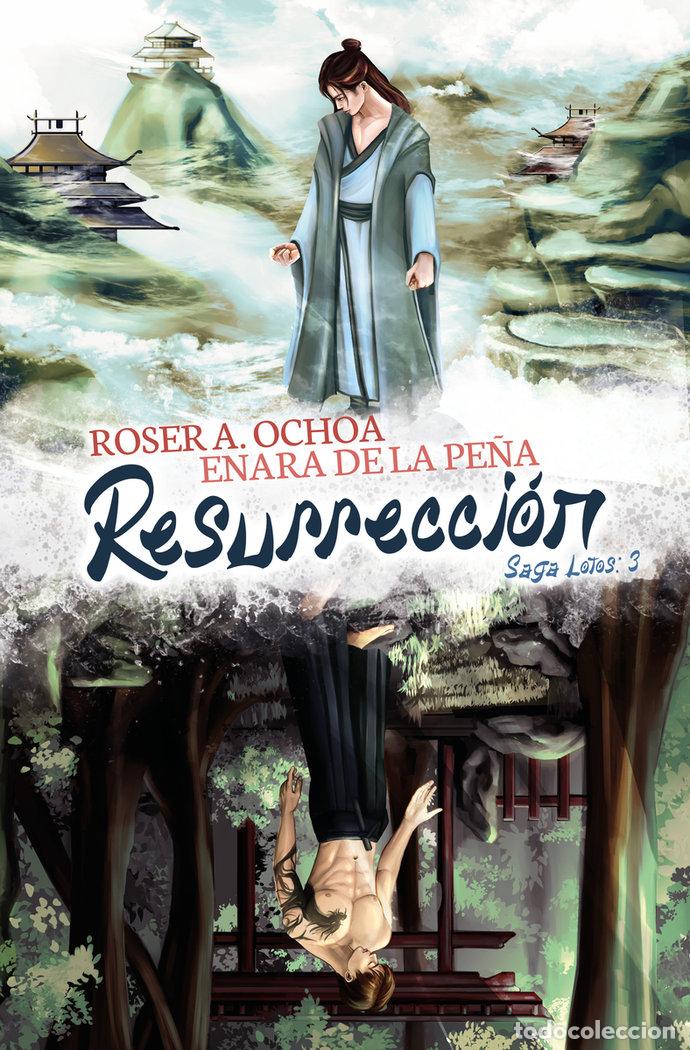 Libros: RESURRECCION SAGA LOTOS #3 - A OCHOA, ROSER