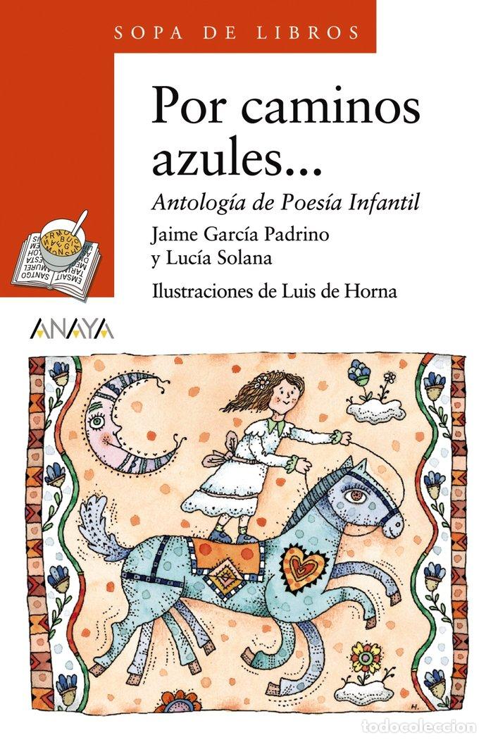 Libri: POR CAMINOS AZULES - AA.VV