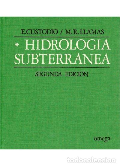 Libros: HIDROLOGIA SUBTERRANEA 1 - CUSTODIO