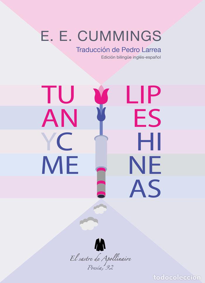 Libros: TULIPANES Y CHIMENEAS - CUMMINGS, E. E.