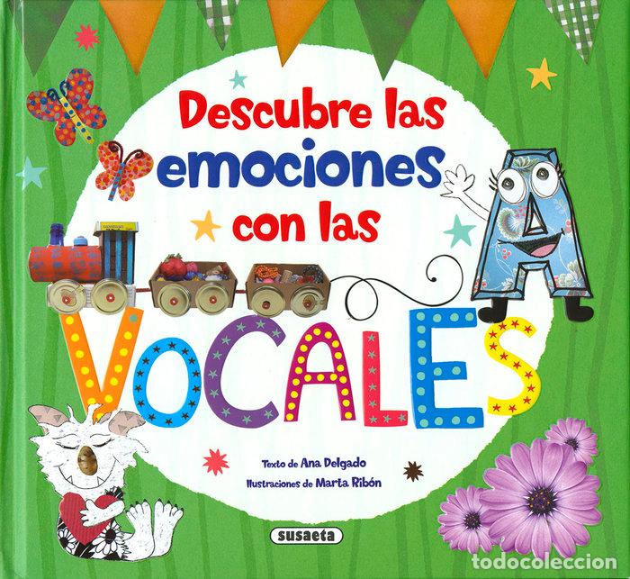 Livros: DESCUBRE LAS EMOCIONES CON LAS VOCALES - DELGADO NARES, ANA