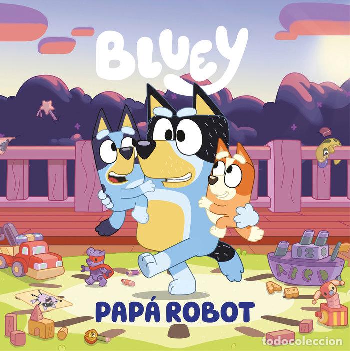 Livros: BLUEY UN CUENTO PAPA ROBOT - BLUEY