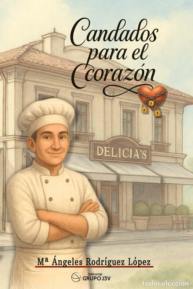 Livros: CANDADOS PARA EL CORAZON - RODRIGUEZ LOPEZ, M&ordf; &Aacute;NGELES