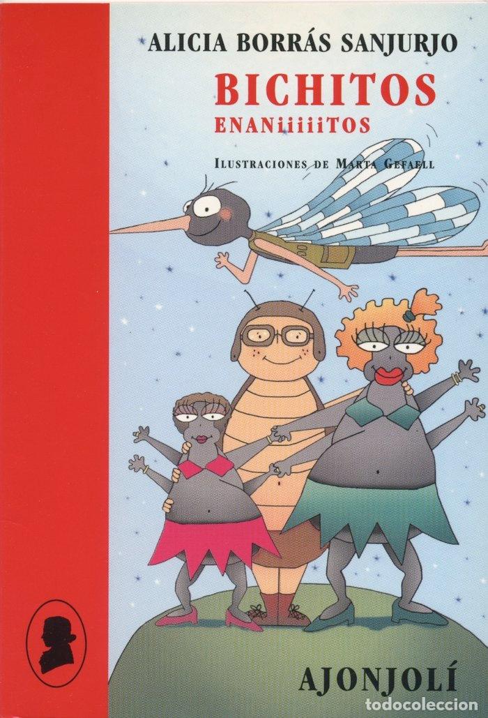 Libros: BICHITOS ENANIIIIITOS - BORRAS SANJURJO, ALICIA