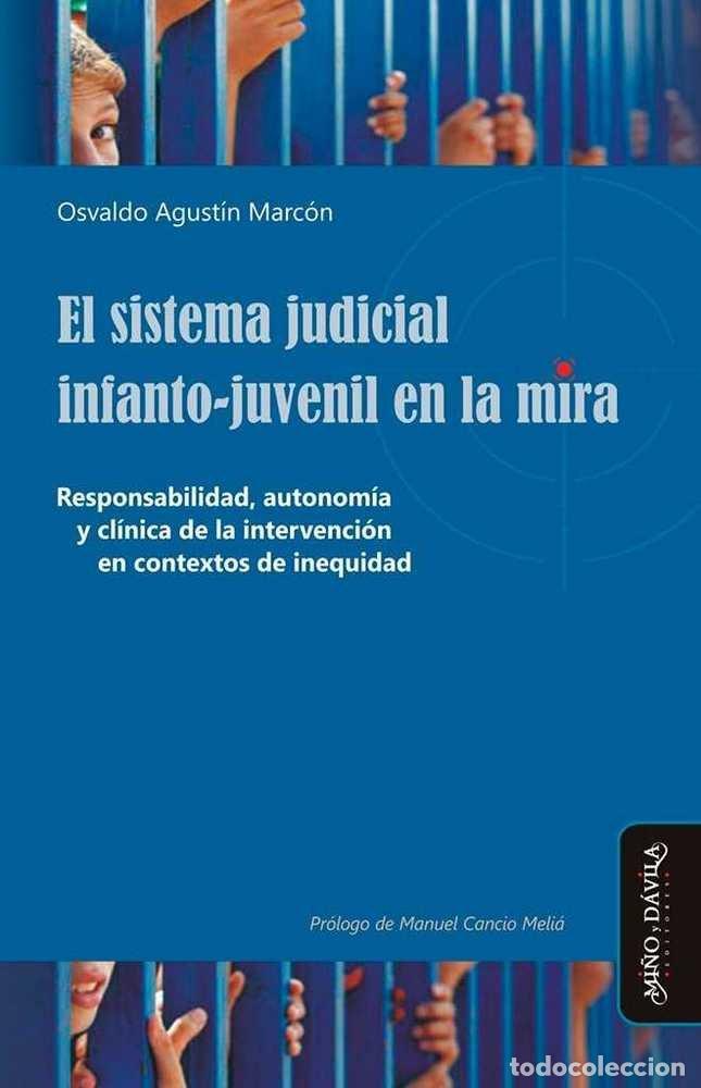 books: SISTEMA JUDICIAL INFANTO-JUVENIL EN LA MIRA,EL - MARCON (ARGENTINO), OSVALDO AGUSTIN