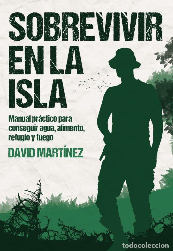 books: SOBREVIVIR EN LA ISLA - MARTINEZ, DAVID