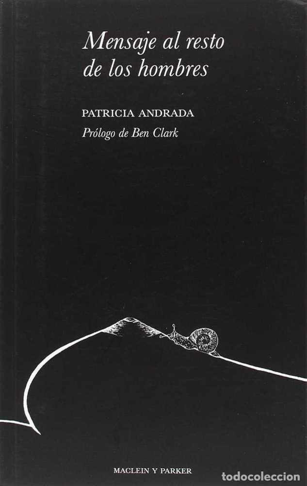 B&uuml;cher: MENSAJE AL RESTO DE LOS HOMBRES - ANDRADA ARIAS, PATRICIA