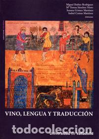 Livres: VINO, LENGUA Y TRADUCCI&Oacute;N (INCLUYE CD-ROM) - Iba&ntilde;ez Rodriguez, Miguel