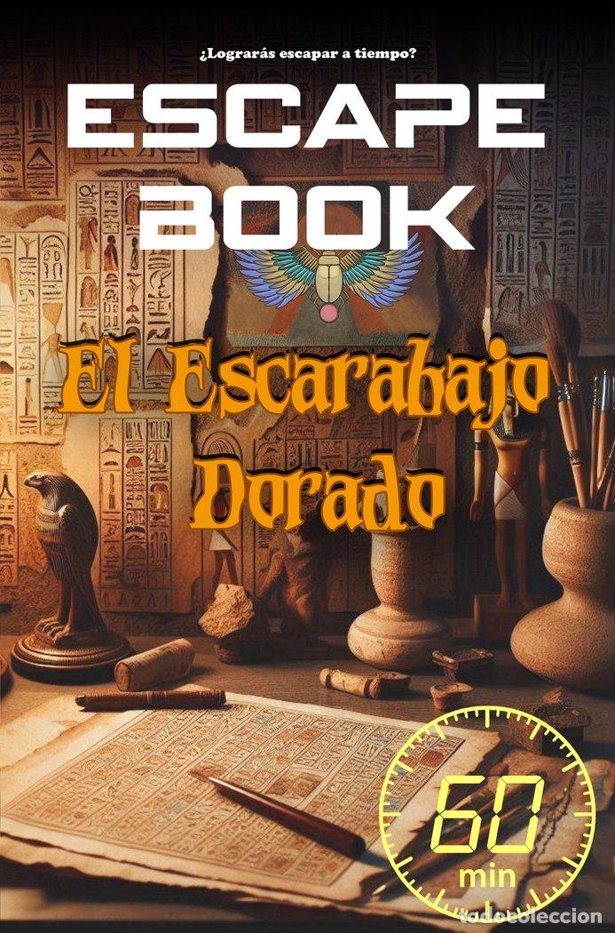 Livres: ESCAPE BOOK: EL ESCARABAJO DORADO - A&Ntilde;ON REQUENA, MARI