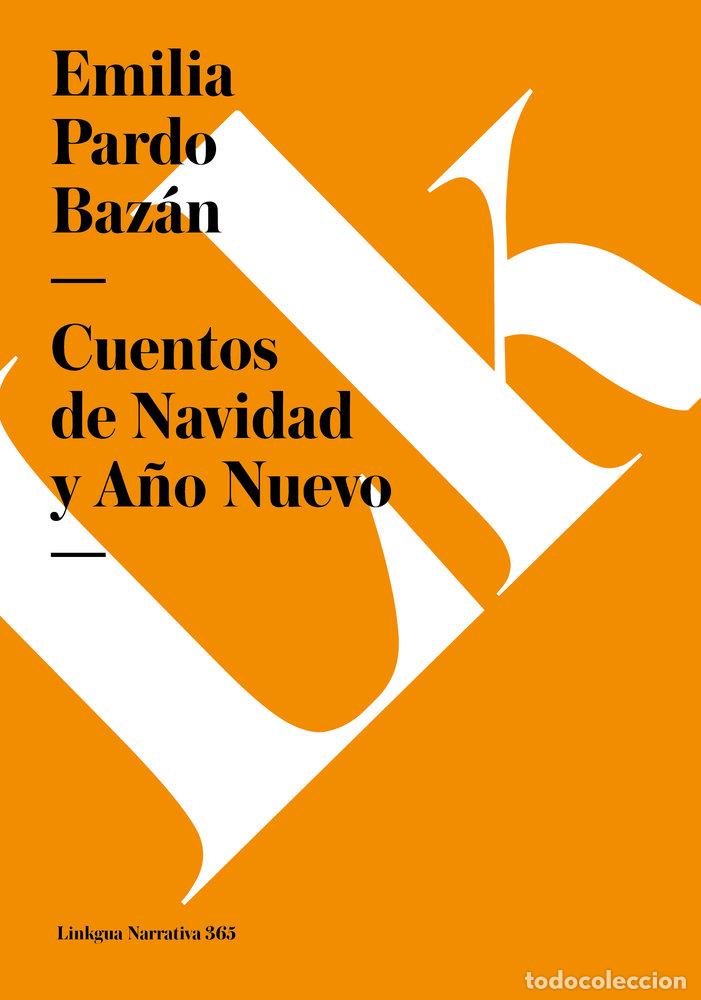 Libros: CUENTOS DE NAVIDAD Y AN?O NUEVO - EMILIA PARDO BAZ&Aacute;N