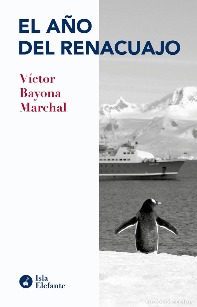 Livres: A&Ntilde;O DEL RENACUAJO,EL - BAYONA MARCHAL, VICTOR