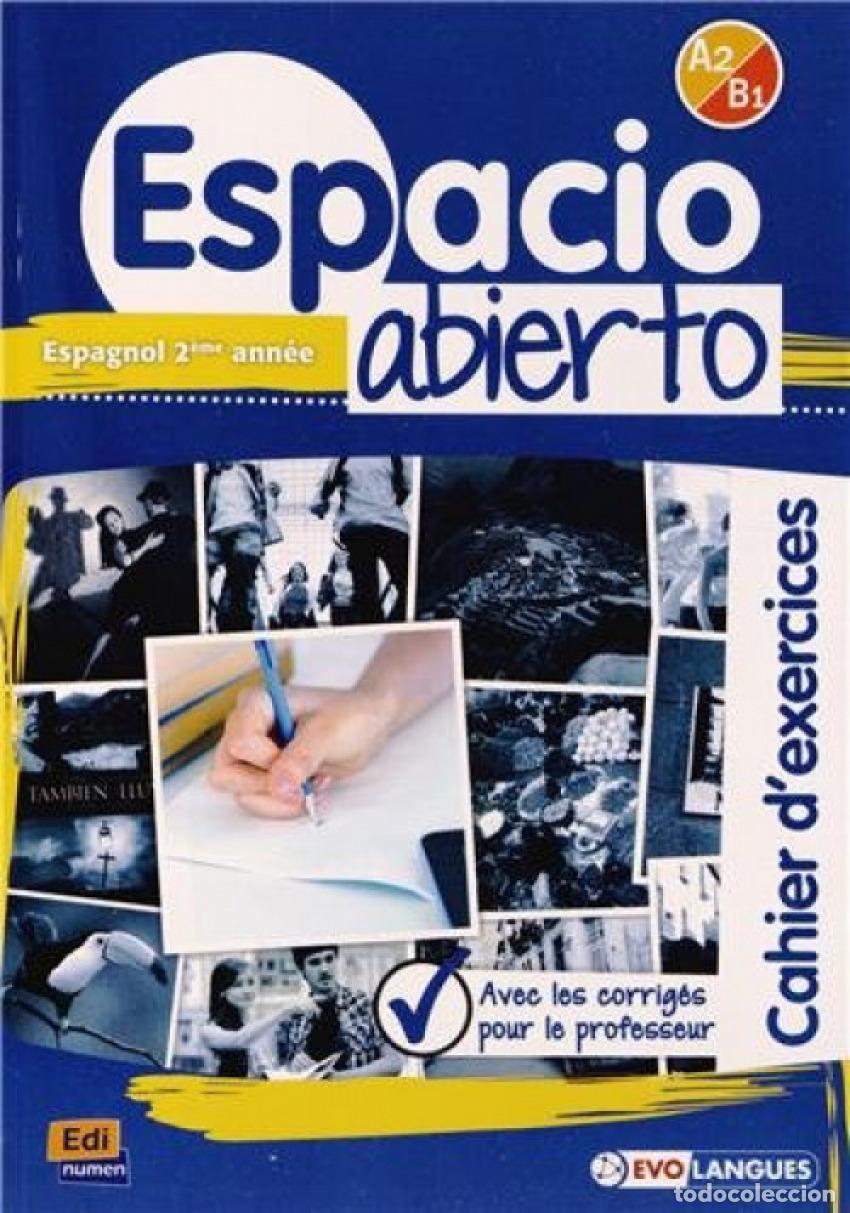 Libri: ESPACIO ABIERTO A2/B1 -CAH. D'EXERCICE CLAVES - Isa de los Santos, David