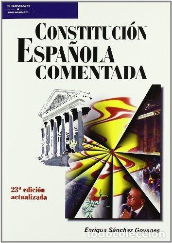 Libros: CONSTITUCION ESPA&Ntilde;OLA COMENTADA 23&ordf;EDICION - AA.VV.