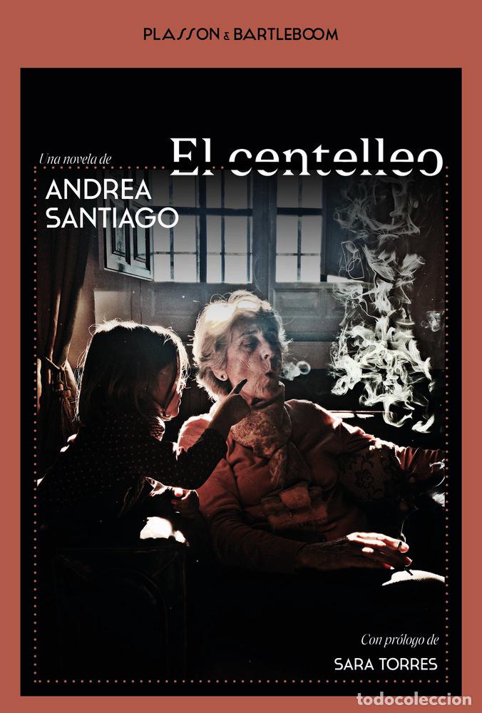 Libros: EL CENTELLEO - SANTIAGO, ANDREA