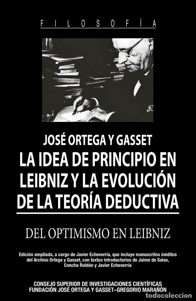 B&uuml;cher: LA IDEA DE PRINCIPIO EN LEIBNIZ Y LA EVOLUCION DE LA TEORIA - ORTEGA Y GASSET, JOSE