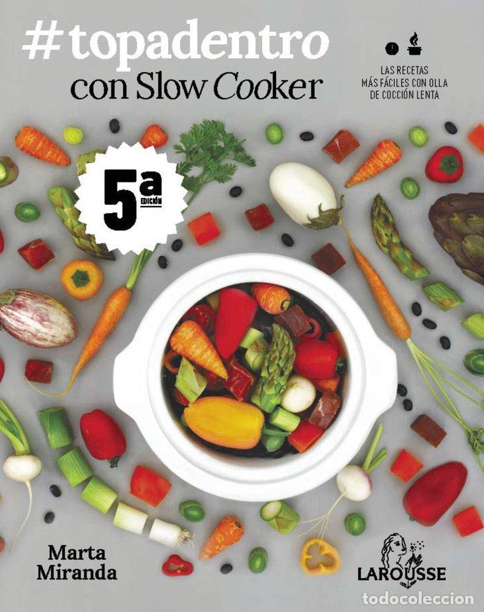 B&uuml;cher: TOPADENTRO CON SLOW COOKER - MIRANDA ARBIZU, MARTA