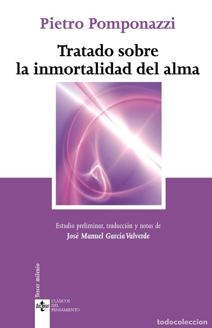 Livros: TRATADO SOBRE LA INMORTALIDAD DEL ALMA - POMPONAZZI, PIETRO