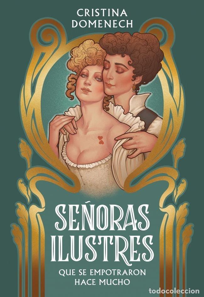Libros: SE&Ntilde;ORAS ILUSTRES - DOMENECH, CRISTINA