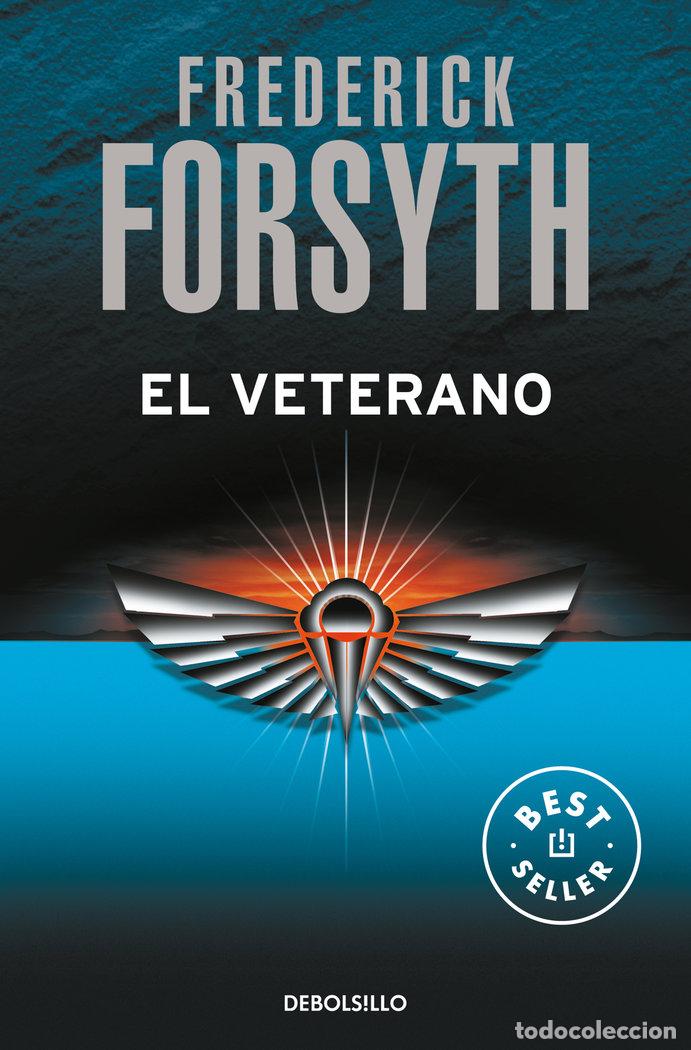 Libros: VETERANO,EL DBBS - FORSYTH, FREDERICK