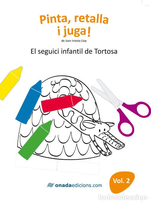 Libros: SEGUICI INFANTIL DE TORTOSA,EL - INIESTA LLOP, JOAN