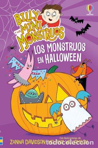 Libros: BILLY MINIMONSTRUOS 11 LOS MONSTRUOS EN HALLOWEEN - DAVIDSON, SUSANNA