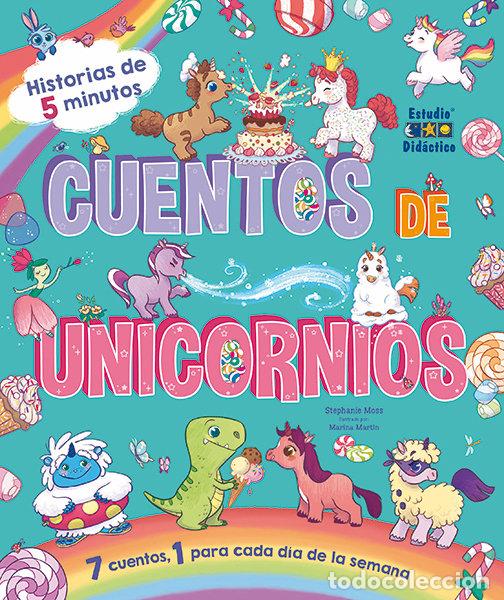 Libri: CUENTOS DE UNICORNOS UN CUENTO PARA CADA DIA - AA.VV