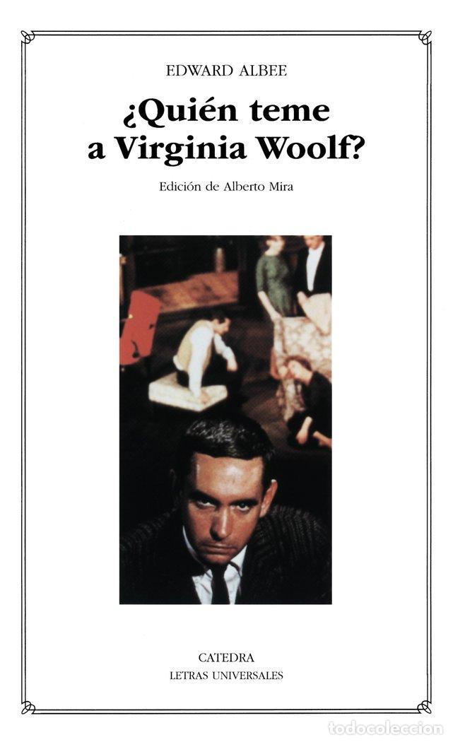 Libros: QUIEN TEME A VIRGINIA WOOLF LH - ALBEE, E.